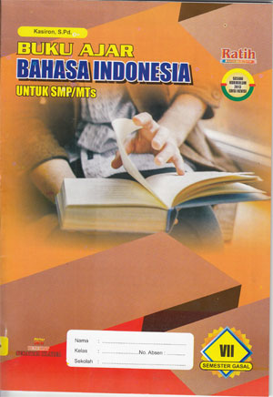 Bahan ajar bahasa indonesia kelas 7 semester 1 kurikulum 2013